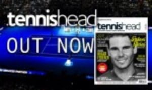 The wait is over. The new bumper edition of tennishead print magazine is finally here