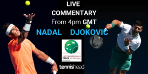 Nadal Djokovic Italian Open 2021