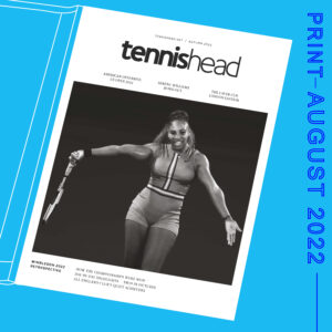 Tennishead magazine August 2022
